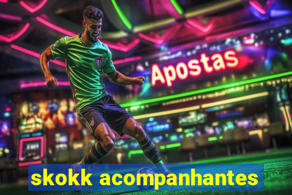 skokk acompanhantes